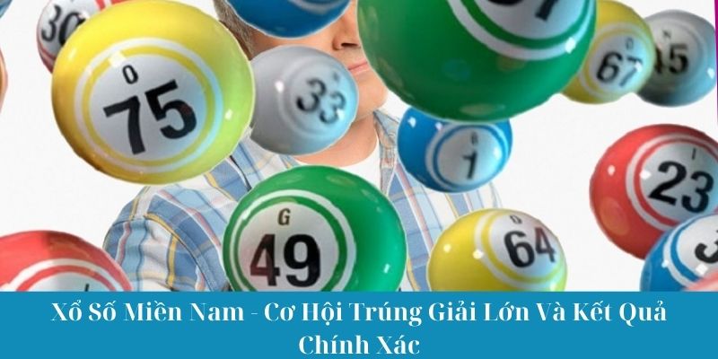 Xổ Số Miền Nam